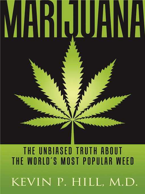 Title details for Marijuana by Kevin P Hill - Wait list